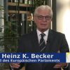 MEP Heinz K. Becker – Zeit Chaos In Europa Verhindern