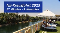 Nil Kreuzfahrt 2023 – Restplätze