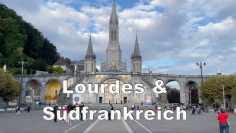 Lourdes Und Südfrankreich