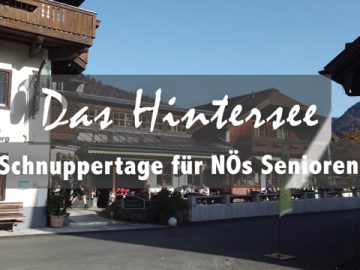 Hintersee – Schnuppertage Für NÖs Senioren